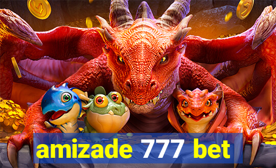 amizade 777 bet